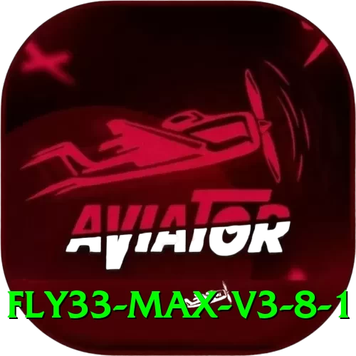 fly33 - Max v3.8.1 - 2